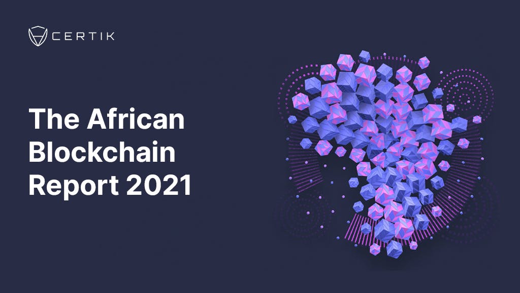 The AfricanBlockchainReport 2021