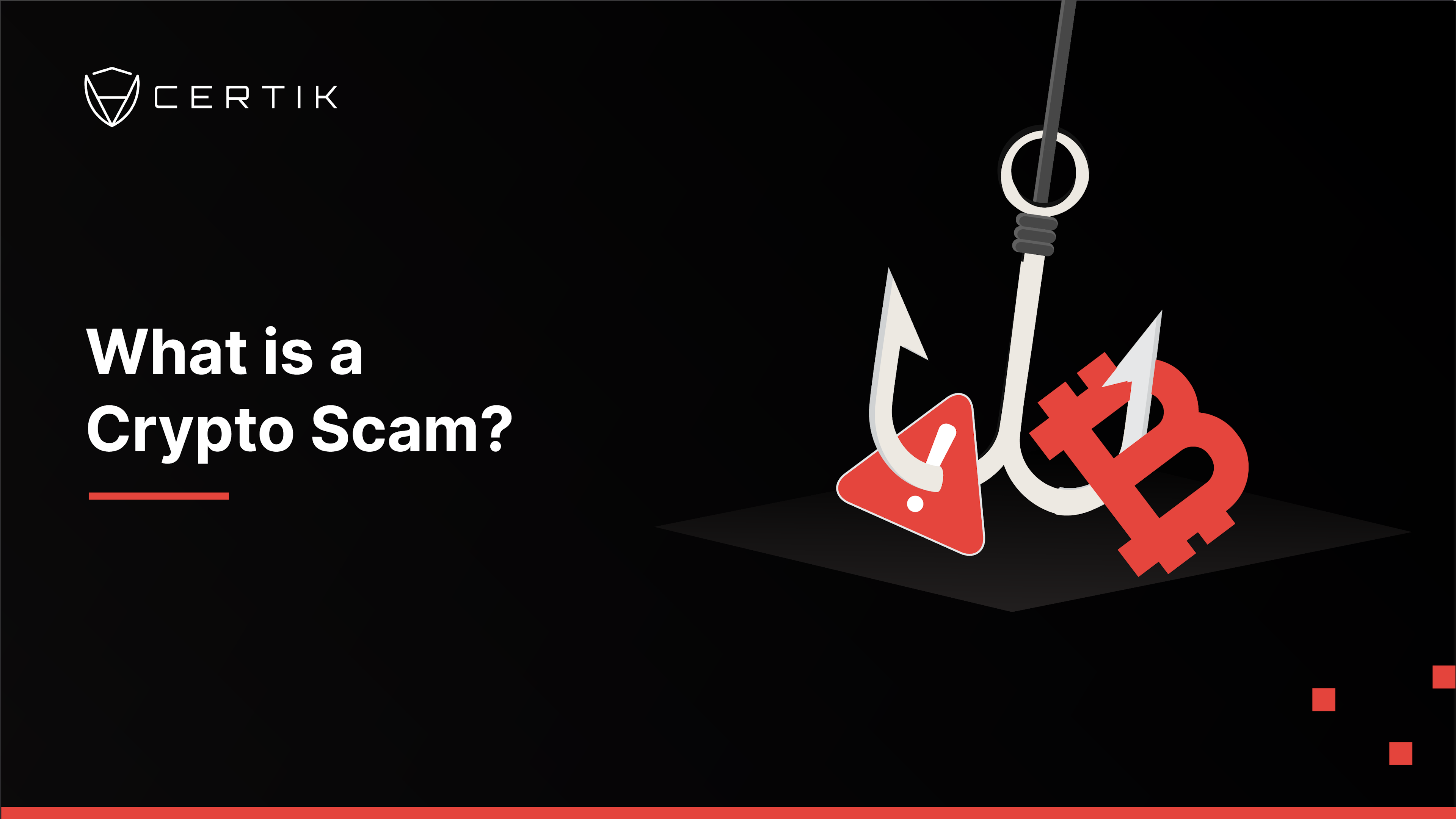 What is a Crypto Scam？